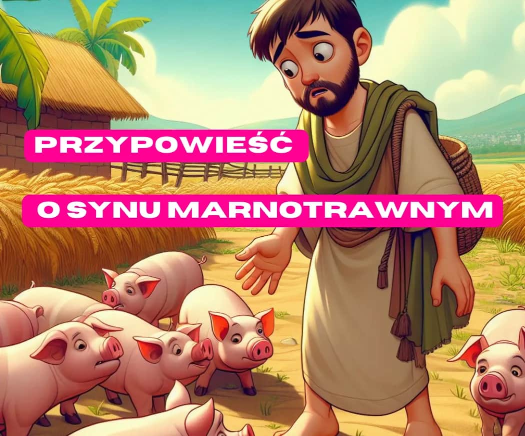Przypowieść o synu marnotrawnym: głęboka interpretacja i przesłanie