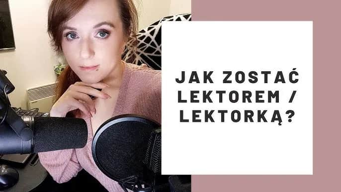 Jak zostać lektorem? Kompletny przewodnik krok po kroku